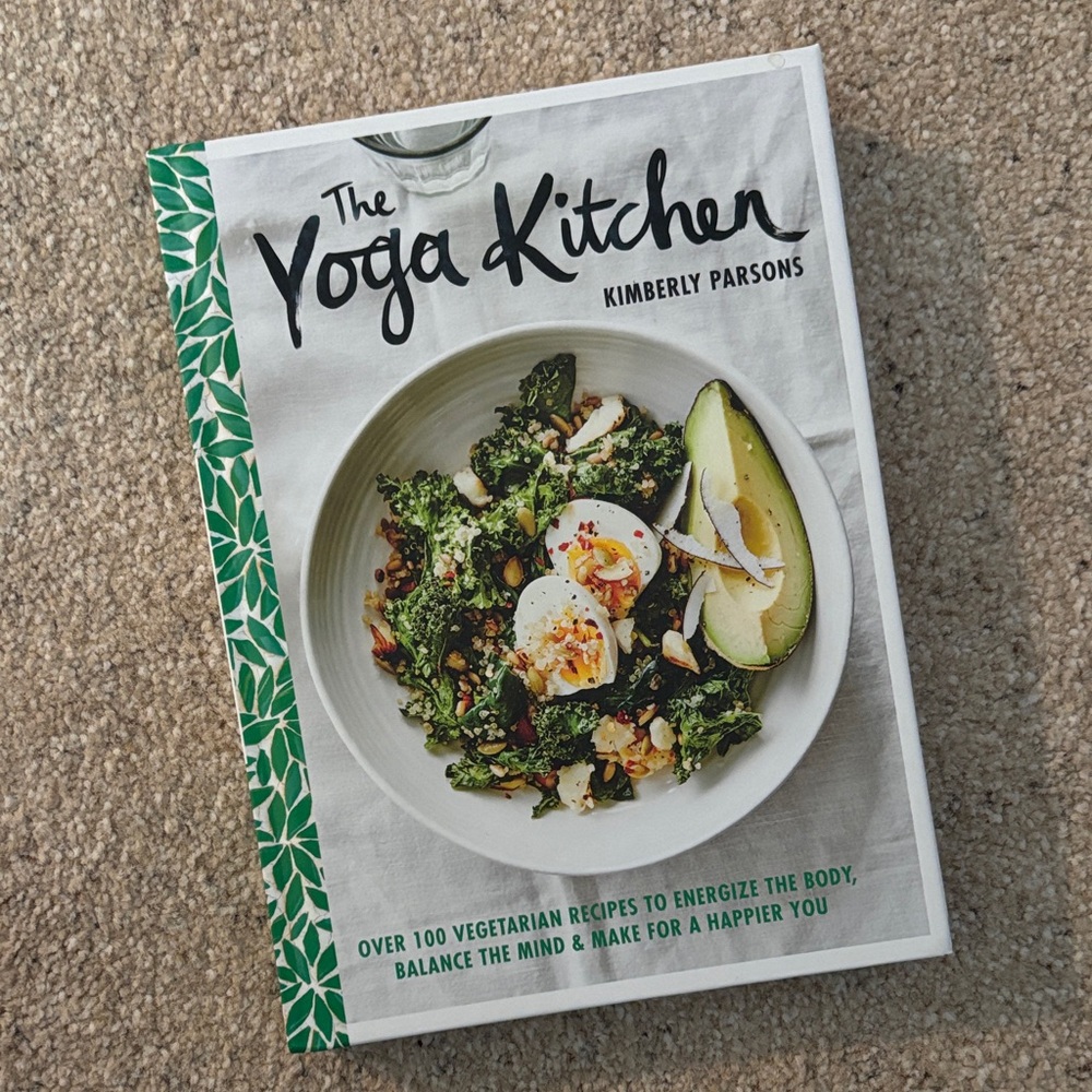 The Yoga Kitchen by Kimberly Parsons - Green and White Edition